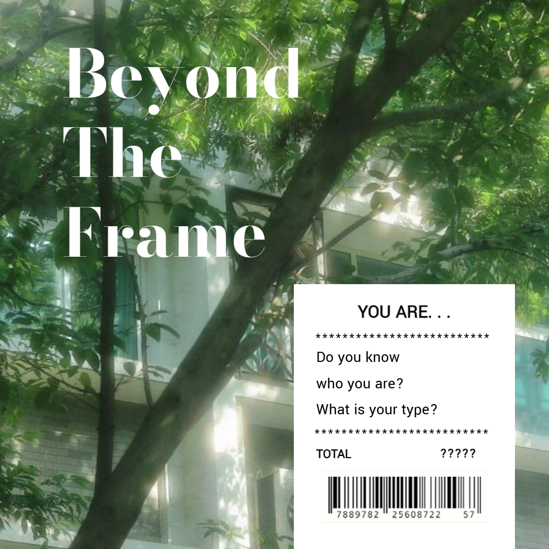 [ Beyond The Frame ]